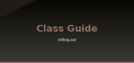Class Guide