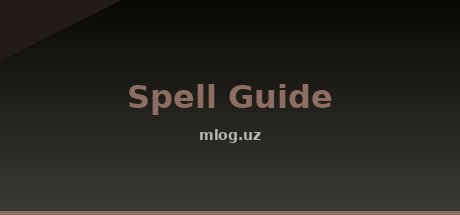 Spell Guide