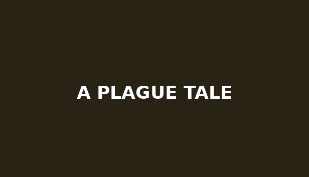 A Plague Tale
