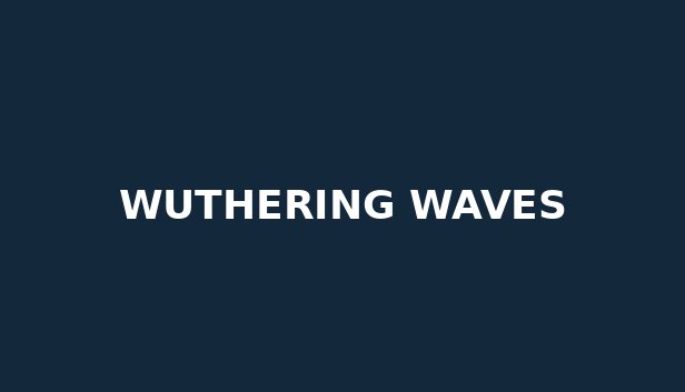 Wuthering Waves