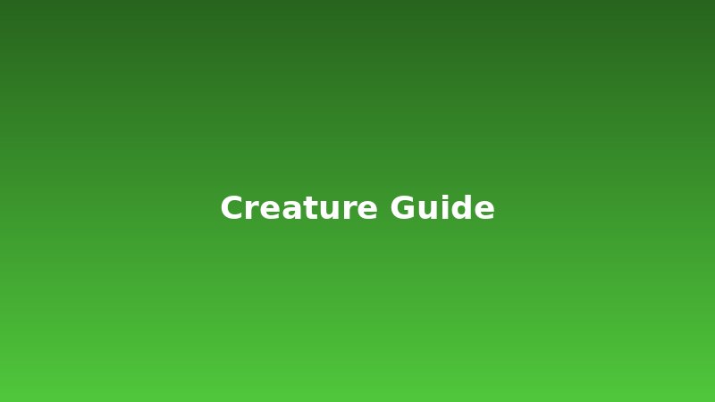 Creature Guides