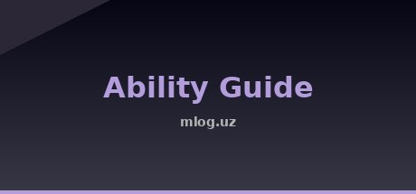 Ability Guide