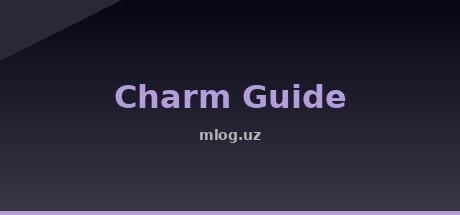 Charm Guide