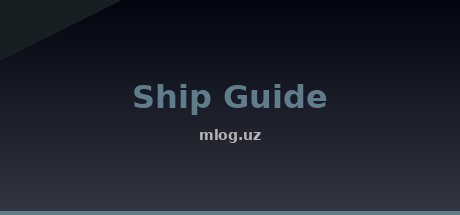 Ship Guide