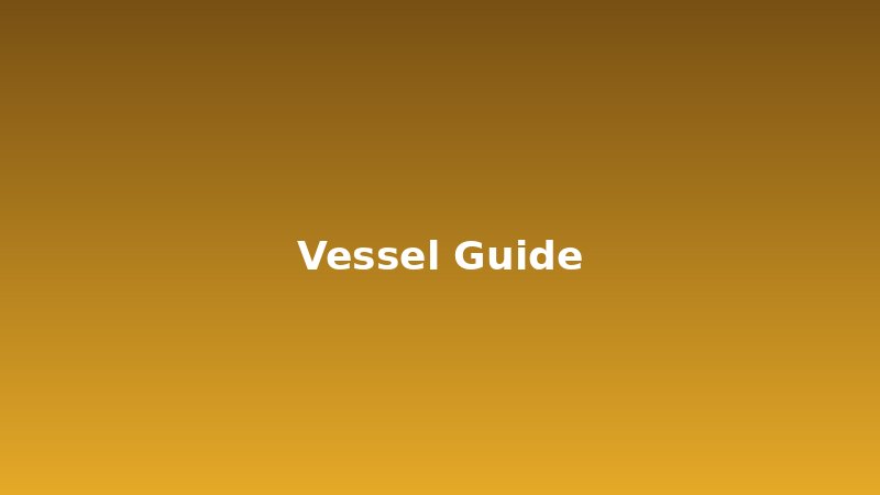 Vessel Guide